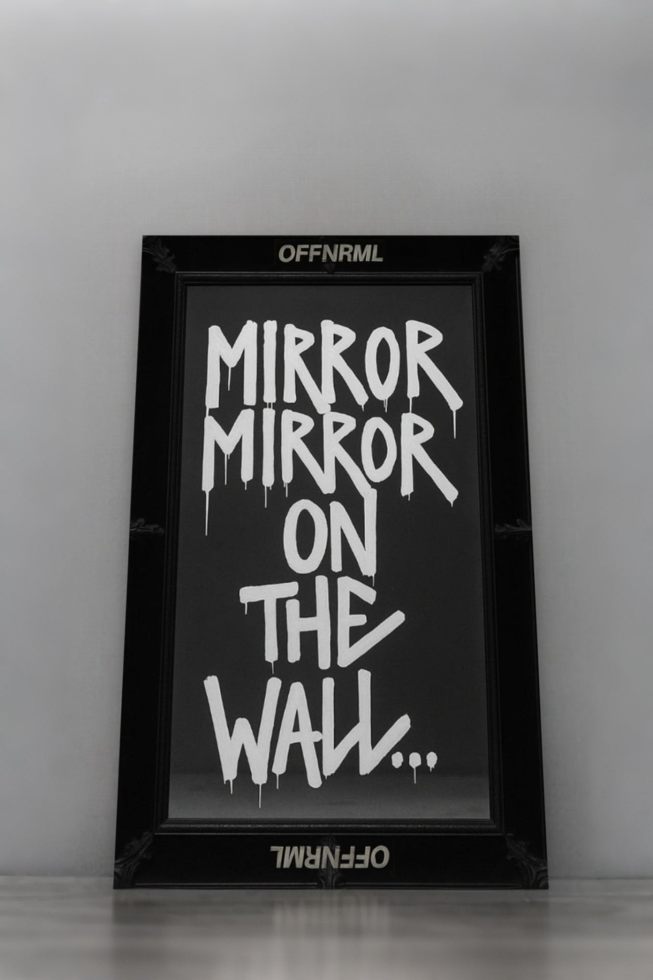 MIRROR MIRROR ON THE WALL...